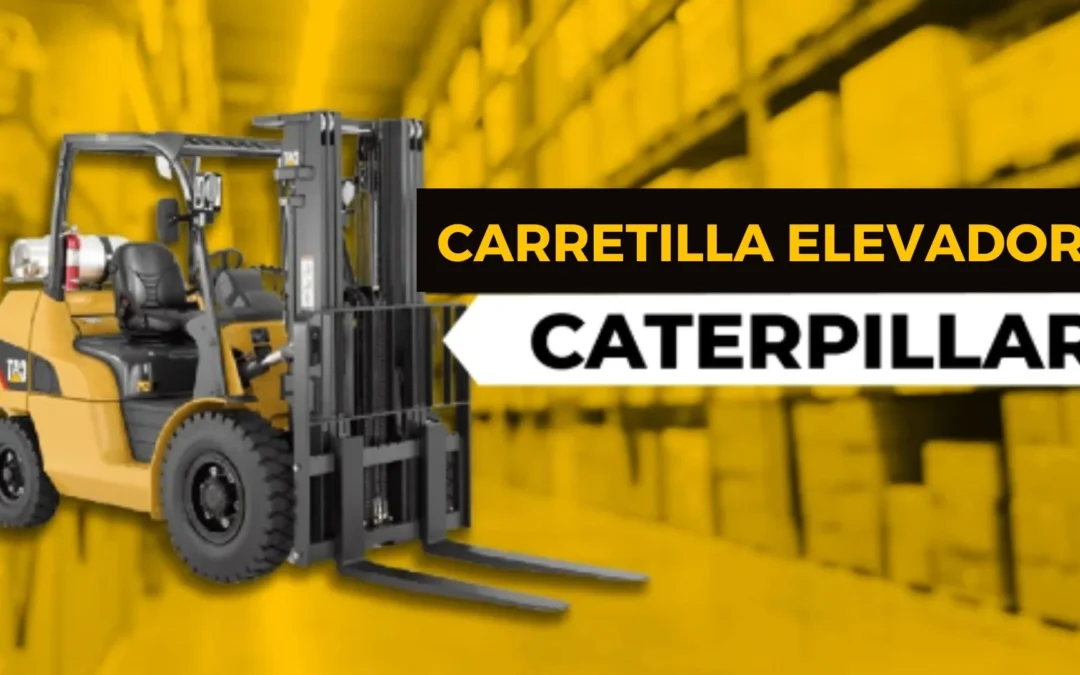 Carretillas elevadoras Caterpillar