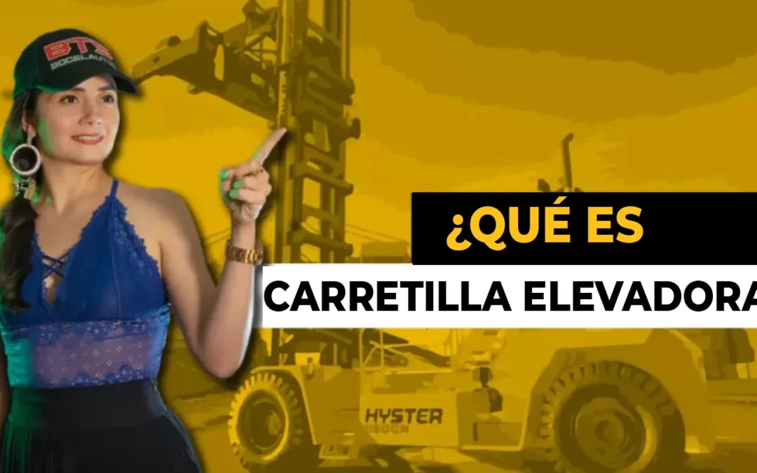 ¿Qué es una carretilla elevadora?